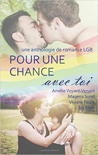 Pour une chance avec toi de Amélie Voyard-Venant, Magena Suret, Viviane Faure, Ivy&nbsp;Clark.