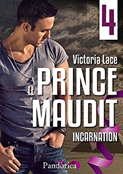 Le Pince Maudit, tome 4 : Incarnation de Victoria&nbsp;Lace.
