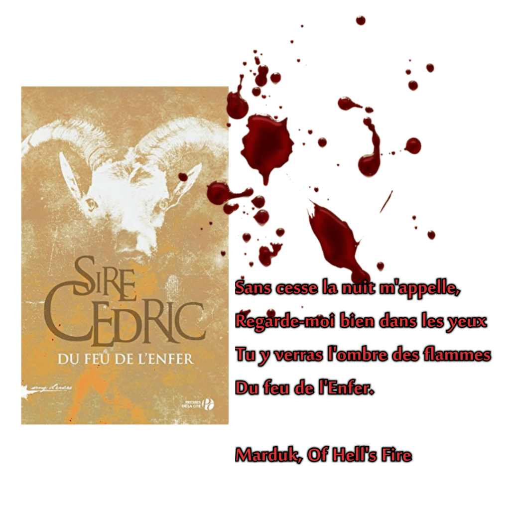 Du Feu de l&rsquo;Enfer de Sire&nbsp;Cédric.