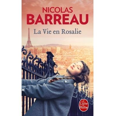 La Vie en Rosalie de Nicolas&nbsp;Barreau
