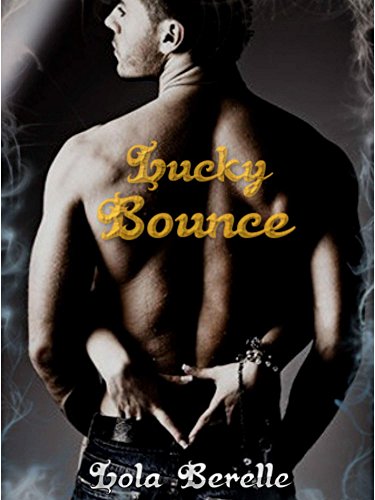 Lucky Bounce de Lola&nbsp;Berelle