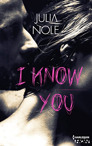 I know you de Julia&nbsp;Nole.