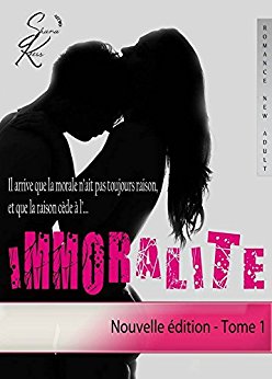Immoralité tome 1 de Shana&nbsp;Keers