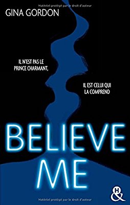 Temptation, tome 2 : Believe me de Gina&nbsp;Gordon.