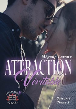 attraction véritable