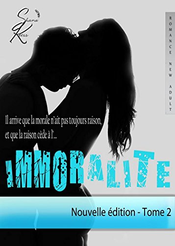 Immoralité tome 2 de Shana&nbsp;Keers