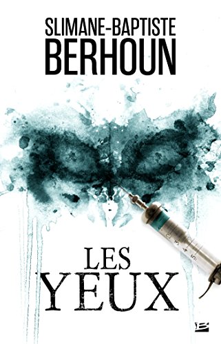 Les yeux de Slimane-Baptiste Berhoun.