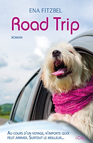 Road Trip d&rsquo;Ena&nbsp;Fitzbel