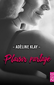 PLAISIR PARTAGE de Adèline&nbsp;Klay.