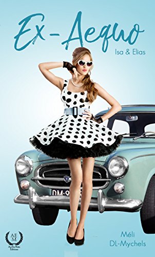 EX-AEQUO : Isa et Elias de Méli&nbsp;DL-Mychels.