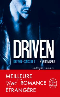 Driven – saison 1 de&nbsp;K.Bromberg