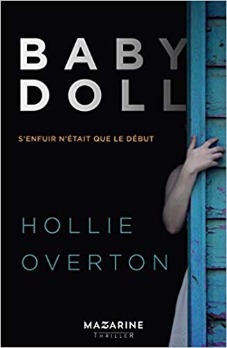 BABY DOLL de Hollie&nbsp;Overton.