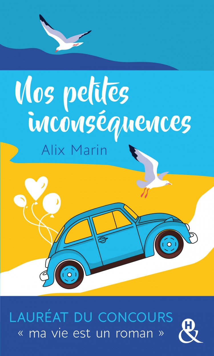 Nos petites inconséquences d’Alix Marin