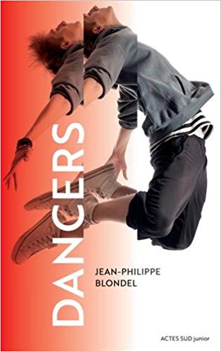 DANCERS de Jean-Philippe&nbsp;Blondel.