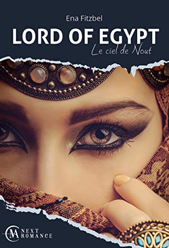 LORD OF EGYPT : Le ciel de Nout de Ena&nbsp;Fitzbel.