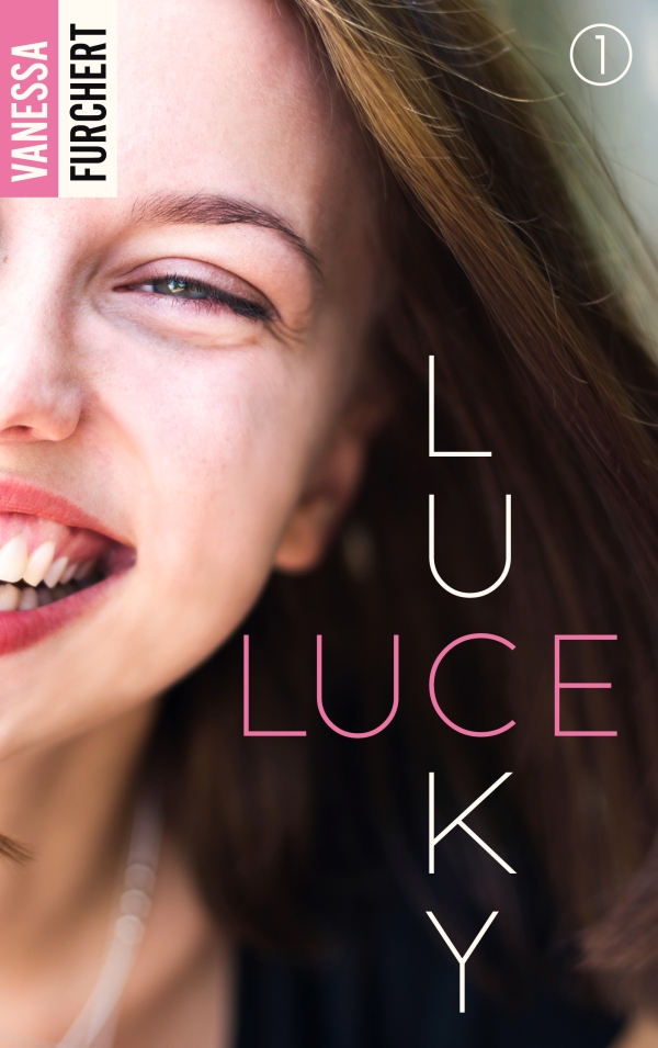 Lucky Luce, tome 1 de Vanessa&nbsp;Furchert