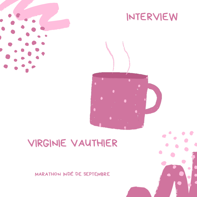 INTERVIEW de Virginie&nbsp;Vauthier.