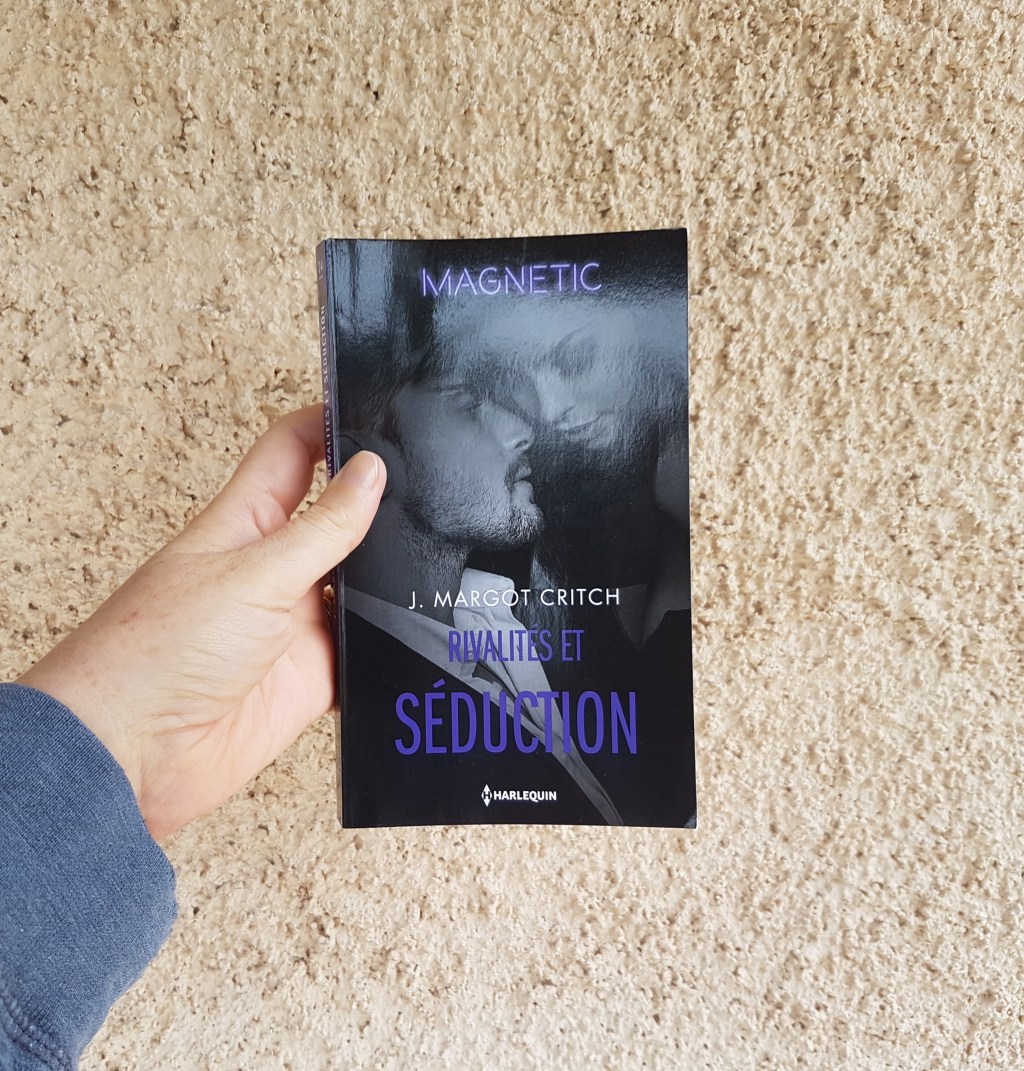 RIVALITÉS ET SÉDUCTION de J. Margot&nbsp;Critch.