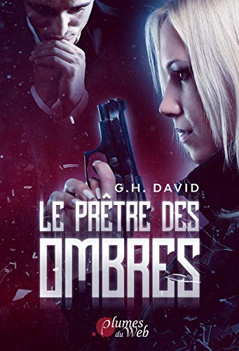 Le prêtre des ombres de G.H.&nbsp;David