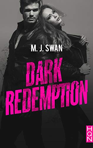 DARK REDEMPTION, un romantic suspense de M.J. Swan.