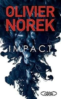 Impact d&rsquo;Olivier Norek