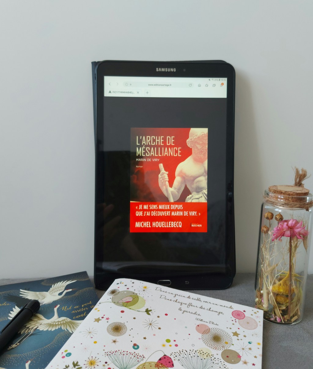 L&rsquo;ARCHE DE MÉSALLIANCE un roman de Marin de&nbsp;Viry.