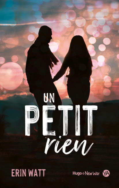 UN PETIT RIEN, une romance de Erin&nbsp;Watt.