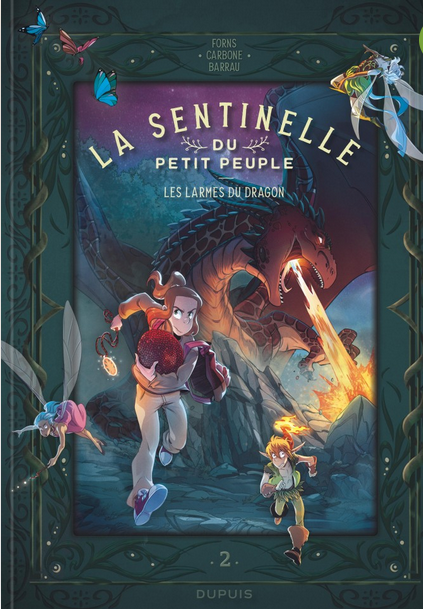 LES LARMES DU DRAGON, une bande dessinée de Carbone, Barrau et&nbsp;Forns.