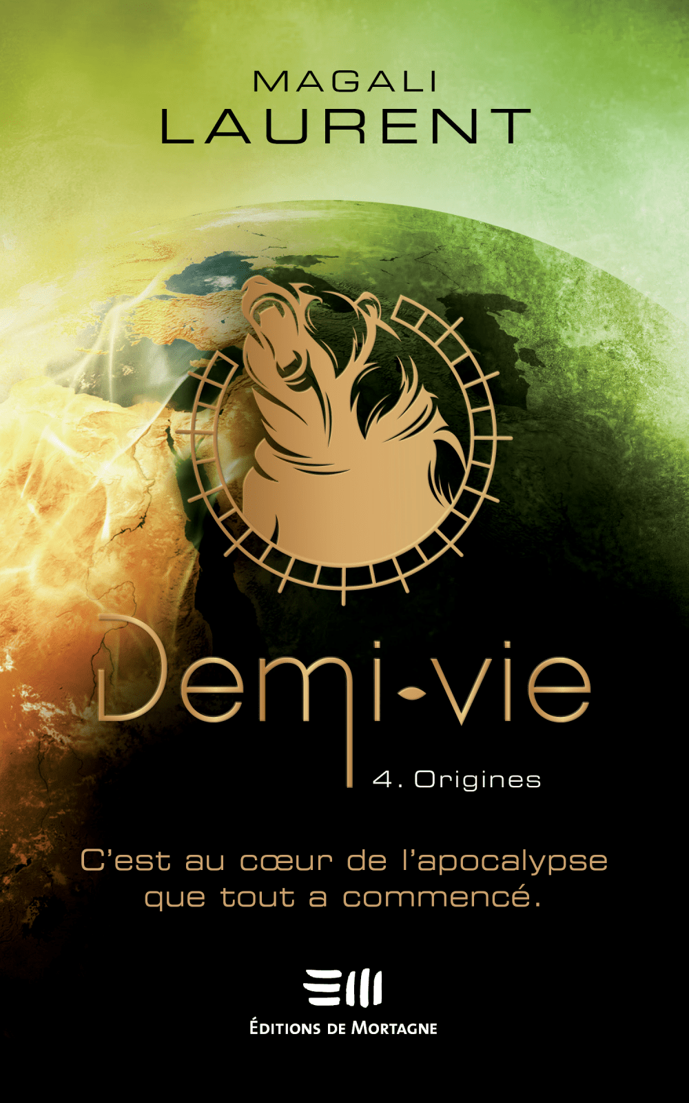 DEMI-VIE, Tome 4 : Origines, un roman de Magali&nbsp;Laurent.