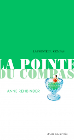 LA POINTE DU COMPAS, un roman ado d’Anne Rehbinder.