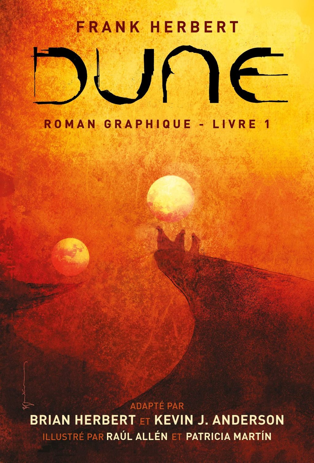 DUNE, le roman graphique de Franck&nbsp;Herbert.