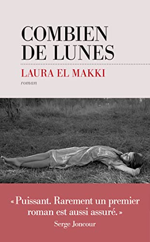 COMBIEN DE LUNES, un roman de Laura El&nbsp;Makki.