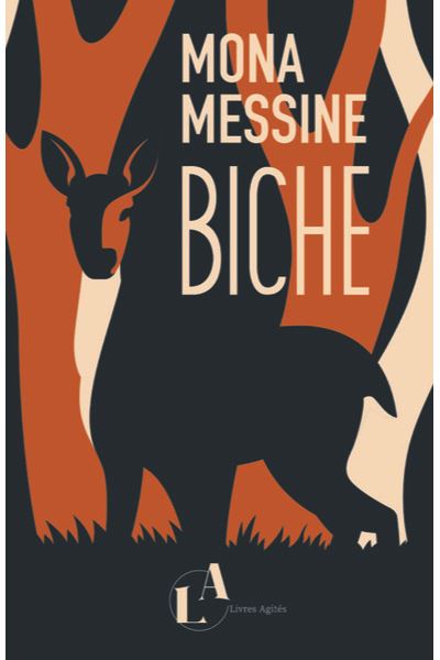 BICHE, un roman de Mona&nbsp;Messine.