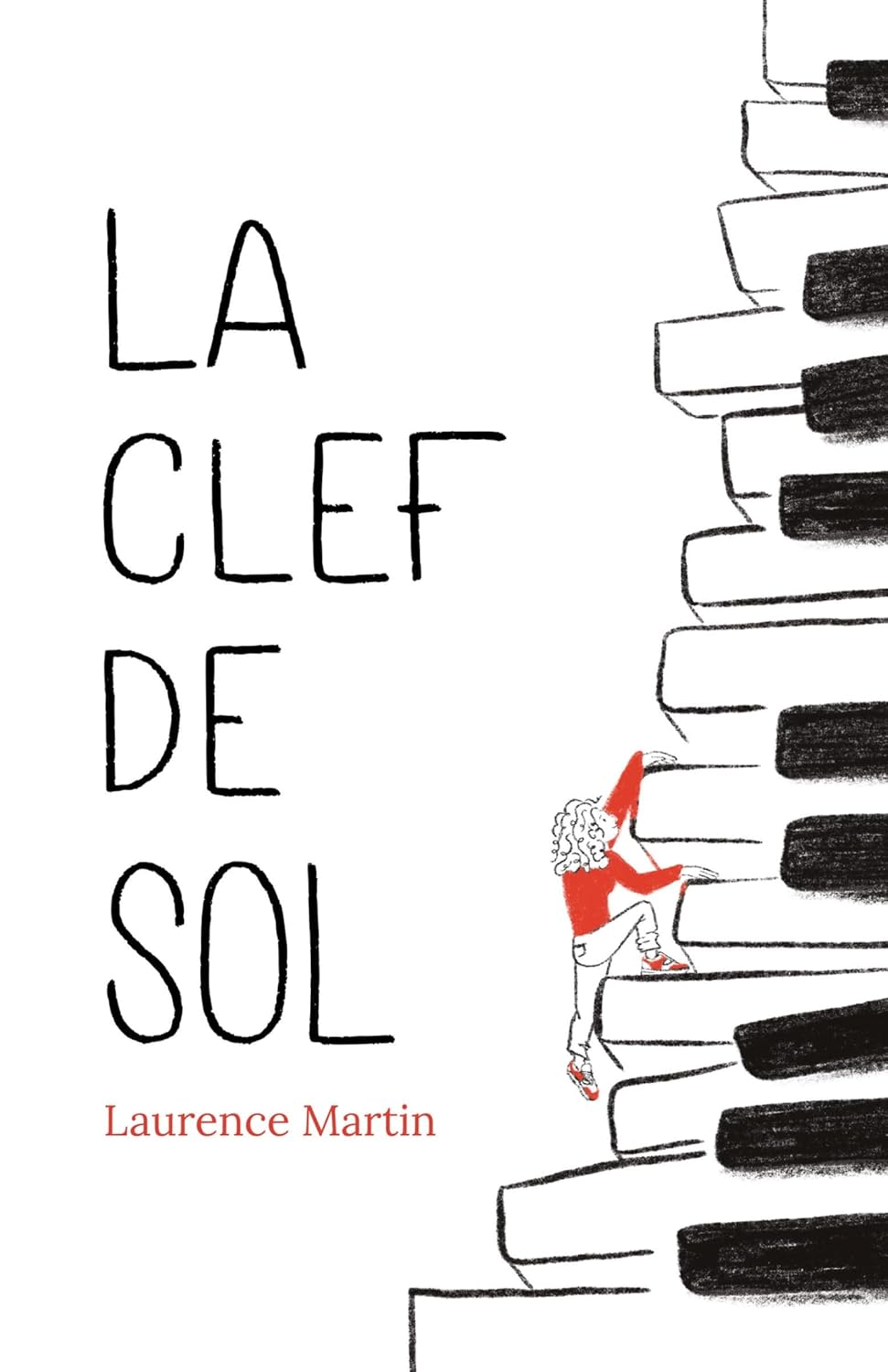 La clef de Sol, un roman de Laurence Martin.