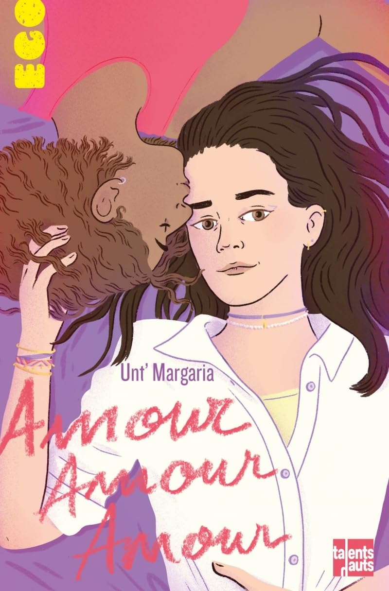 AMOUR, AMOUR, AMOUR – un recueil de nouvelles de Unt’ Margaria.