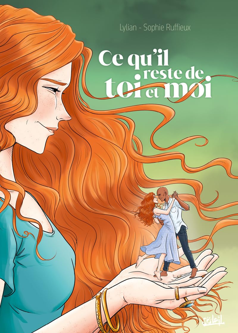 CE QU&rsquo;IL RESTE DE TOI ET MOI de Lylian et de Sophie&nbsp;Ruffieux.