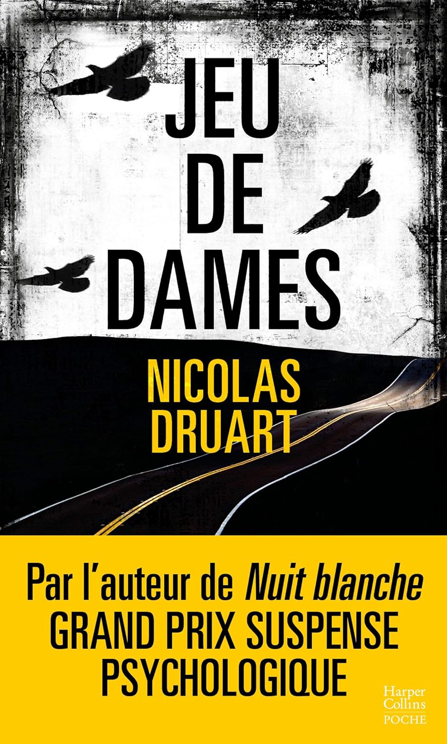 JEU DE DAMES de Nicolas&nbsp;Druart.